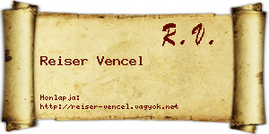 Reiser Vencel névjegykártya